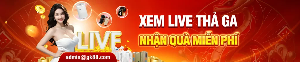 Xem live gk88a1 tặng code cực cao